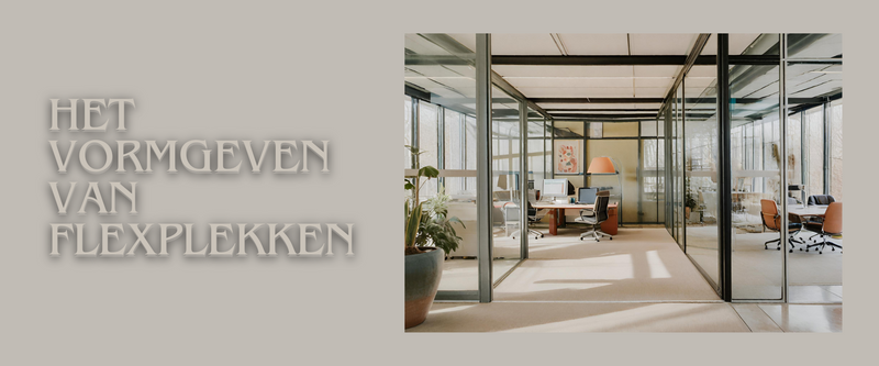 Het vormgeven van flexplekken: de ideale werkplek voor iedereen