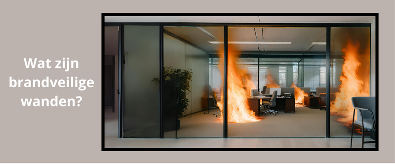 Wat zijn brandveilige wanden?